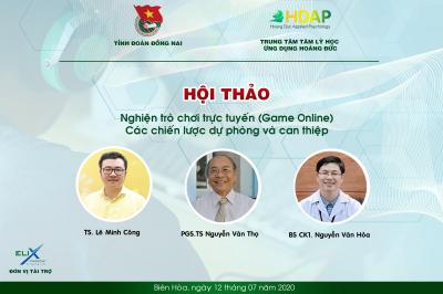  Hội thảo chuyên đề Nghiện trò chơi trực tuyến (game online)  – Các chiến lược dự phòng và can thiệp”