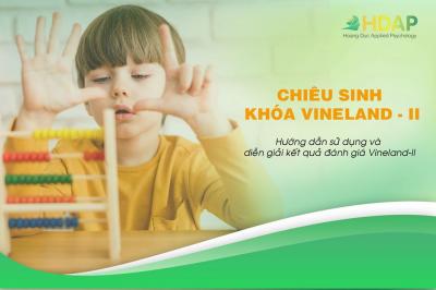 THÔNG BÁO CHIÊU SINH TẬP HUẤN VINELAND – II